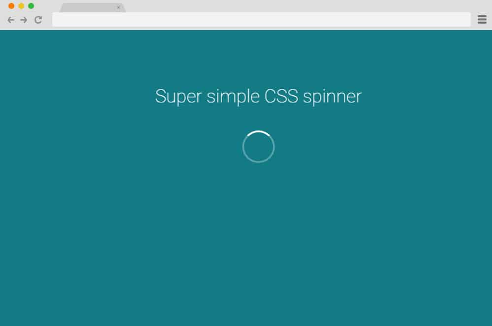 Super Simple CSS Spinner CSS Spinners